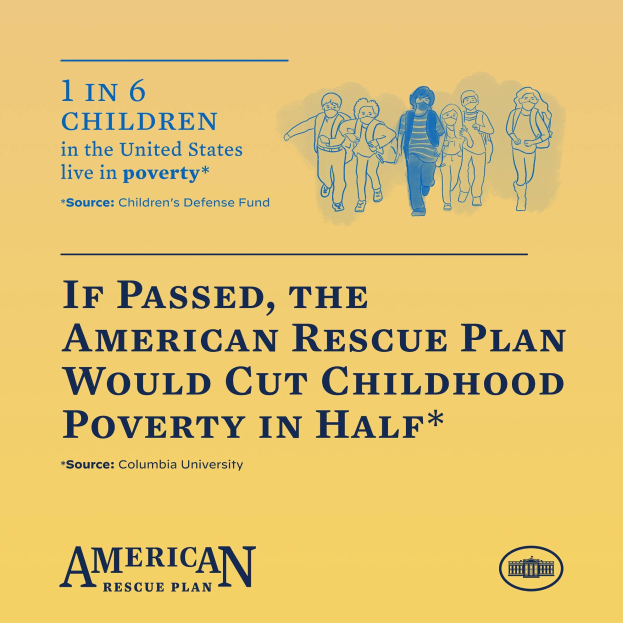 Plakat für den American Rescue Plan, auf dem steht, dass es die Kinderarmut in den USA halbieren würde, begleitet von einem Bild einer vielfältigen Gruppe von Menschen.