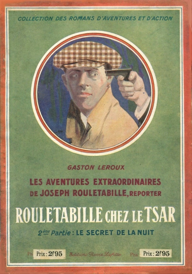 Ein Buchumschlag mit einem Mann in Hut mit einem menschlichen Gesicht, der eine Waffe hält, mit der Aufschrift "Rouletable Chez le Tsar".